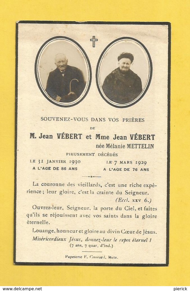 CARTE MEMOIRE MORTUAIRE GENEALOGIE FAIRE PART DECES  VEBERT METTELIN 1930 - Obituary Notices