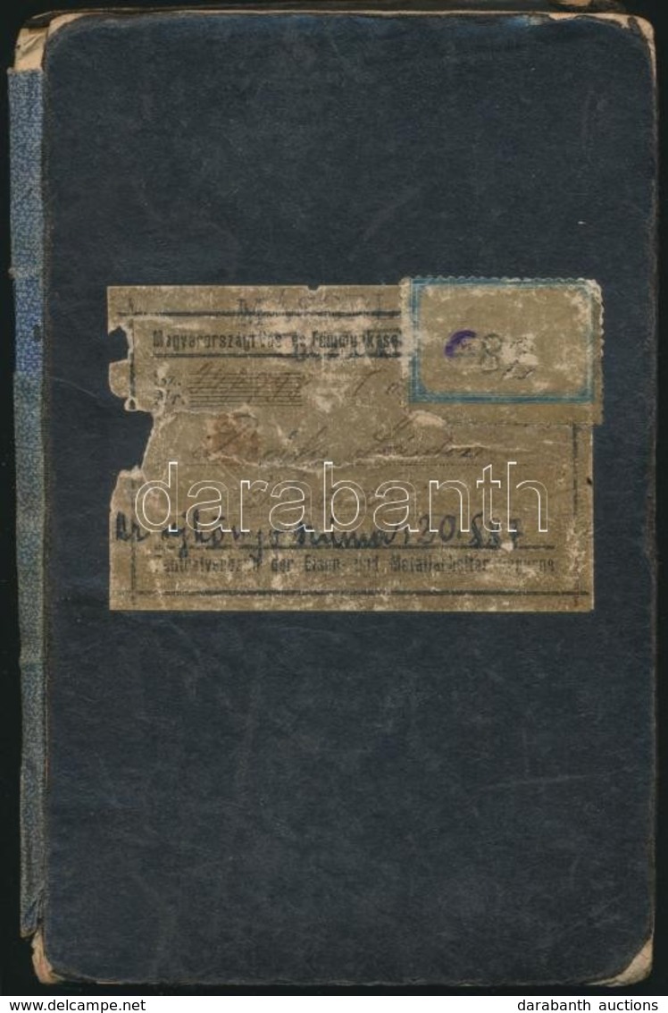Magyarországi Vas- és Fémmunkások Központi Szövetsége Tagsági Könyv 1704 Db Tagdíjbélyeggel (1917-1950) - Zonder Classificatie