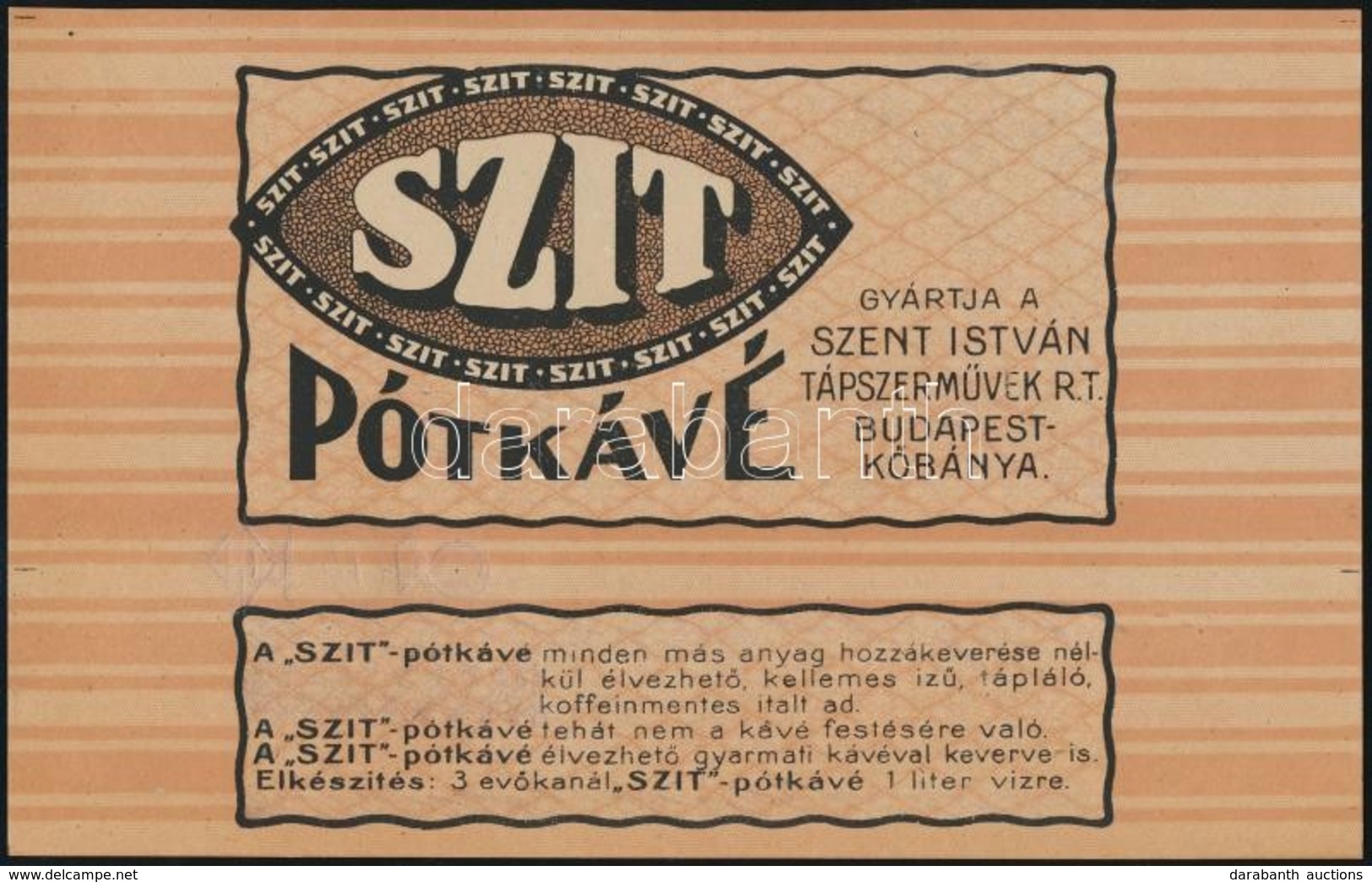 Cca 1930 SZIT Pótkávé Reklámcímke. - Reclame