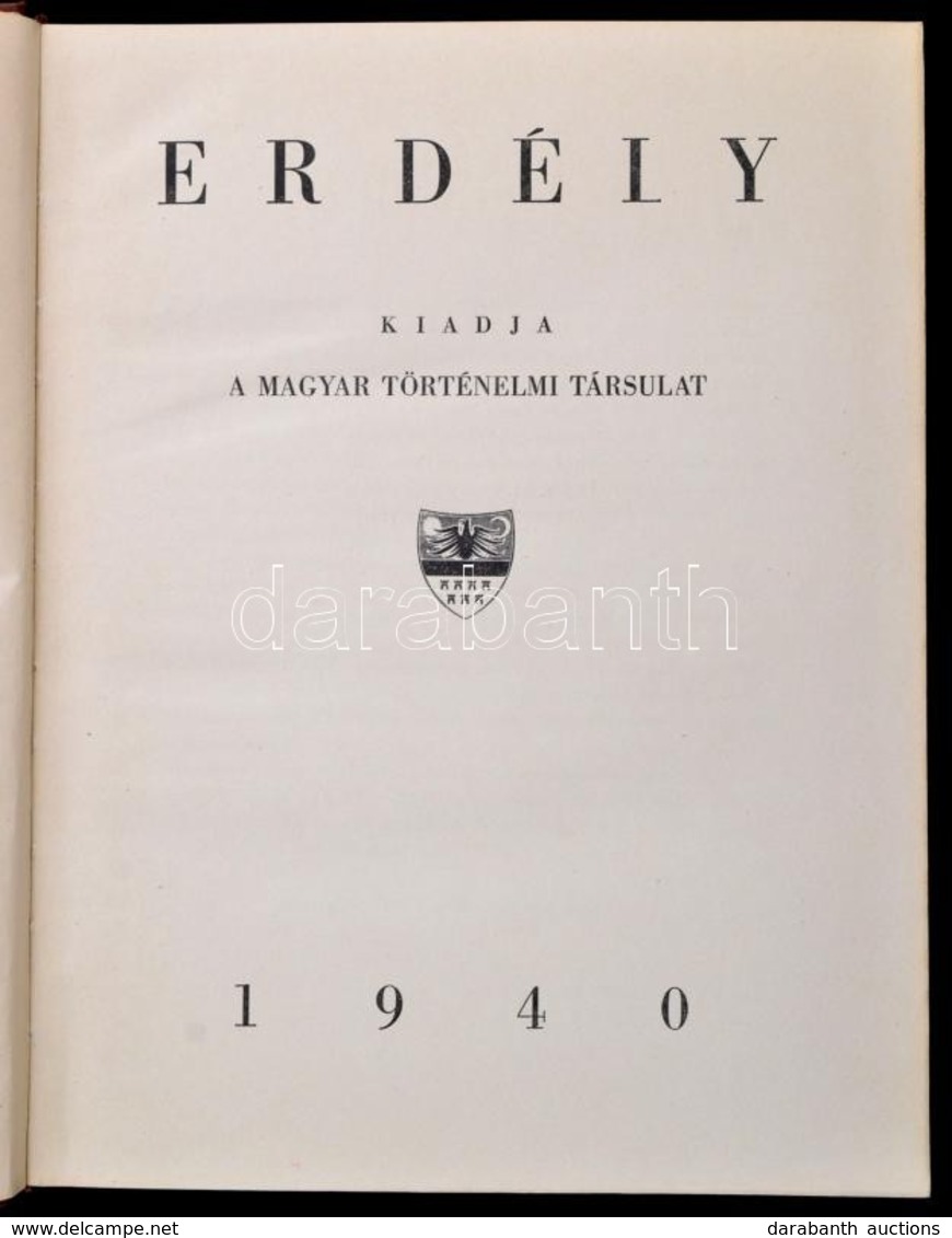 Deér József (szerk.): Erdély. Szerk. Bp., 1940, Magyar Történelmi Társulat, 283 P.+4 Db Térképmelléklettel. Sok Fekete-f - Zonder Classificatie