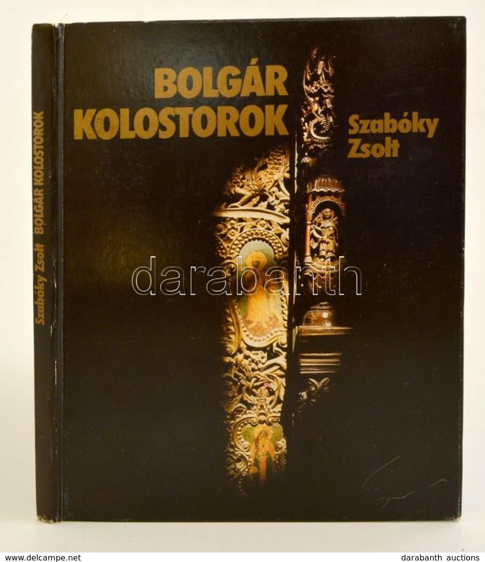Szabóky Zsolt: Bolgár Kolostorok. Bp., 1983. Képzőművészeti - Zonder Classificatie