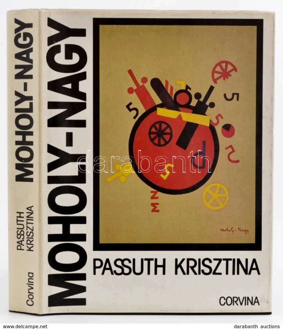 Passuth Krisztina: Moholy-Nagy. Bp., 1982, Corvina, 430 P. Kiadói Egészvászon Kötésben, Kissé Szakadt Papír Védőborítóva - Non Classificati