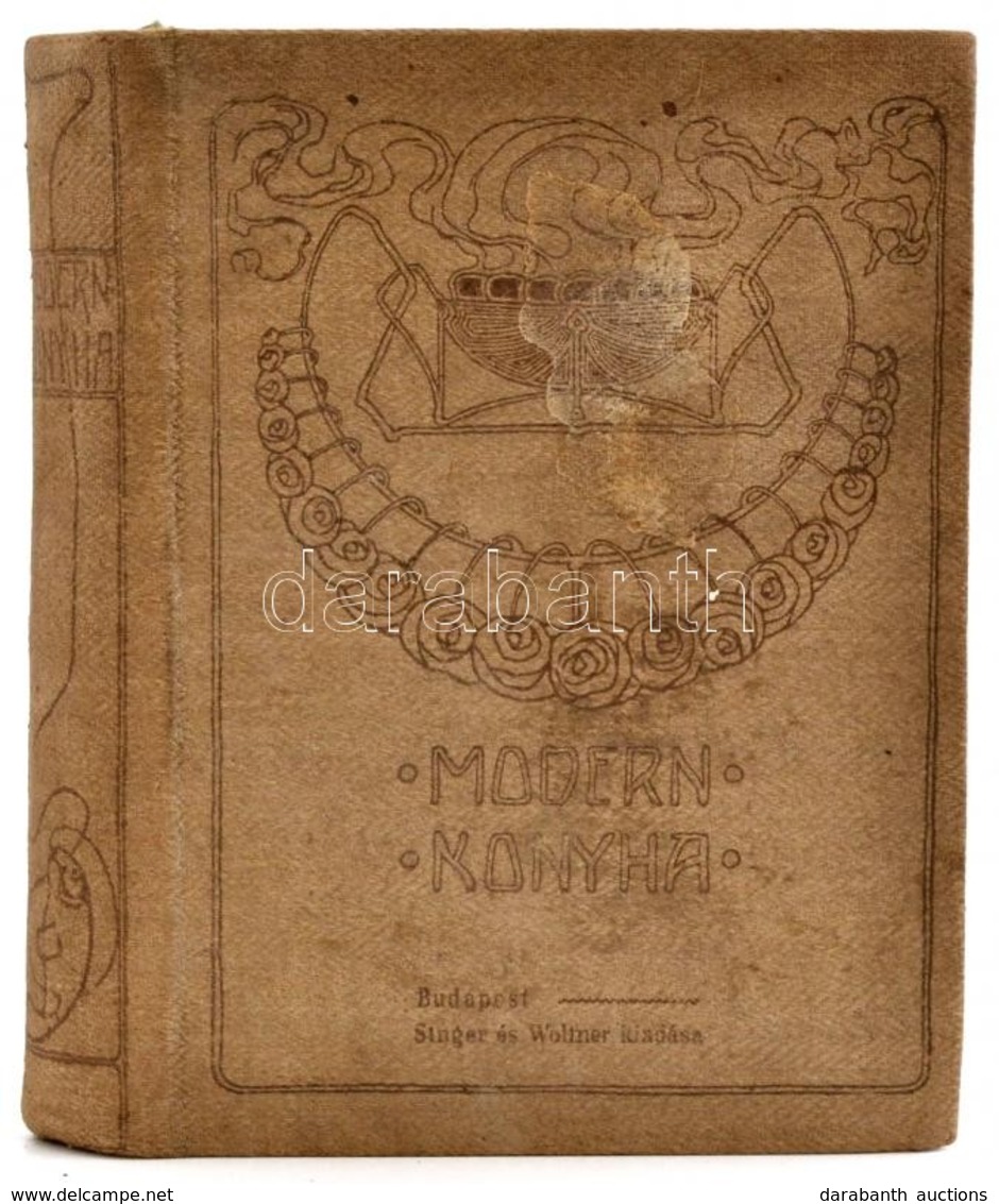 Kovácsics Mátyás: Modern Konyha. Bp., 1904, Singer és Wolfner, 206+10 (reklámok) P. Kiadói Kopott, Foltos Egészvászon-kö - Zonder Classificatie