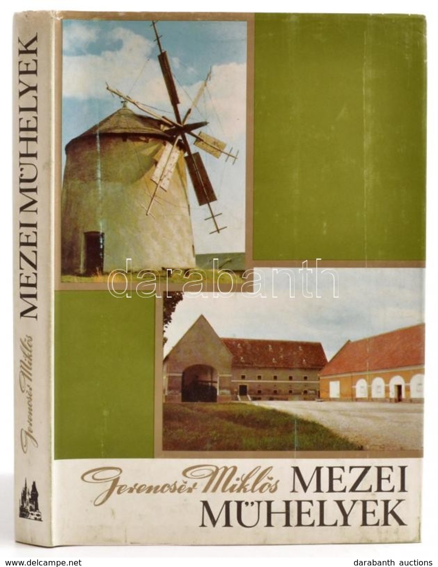 Gerencsér Miklós: Mezei Műhelyek. Bp.,1981,Magyar Mezőgazdasági Múzeum. Kiadói Egészvászon-kötés, Kiadói Papír Védőborít - Zonder Classificatie