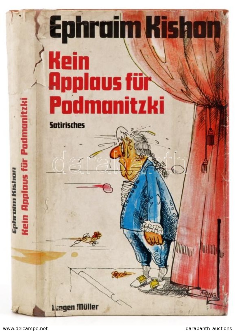 Ephraim Kishon: Kein Applaus Für Podmanitzki. Satirisches.München-Wien, 1973, Langen-Müller. Német Nyelven. Német Nyelve - Zonder Classificatie