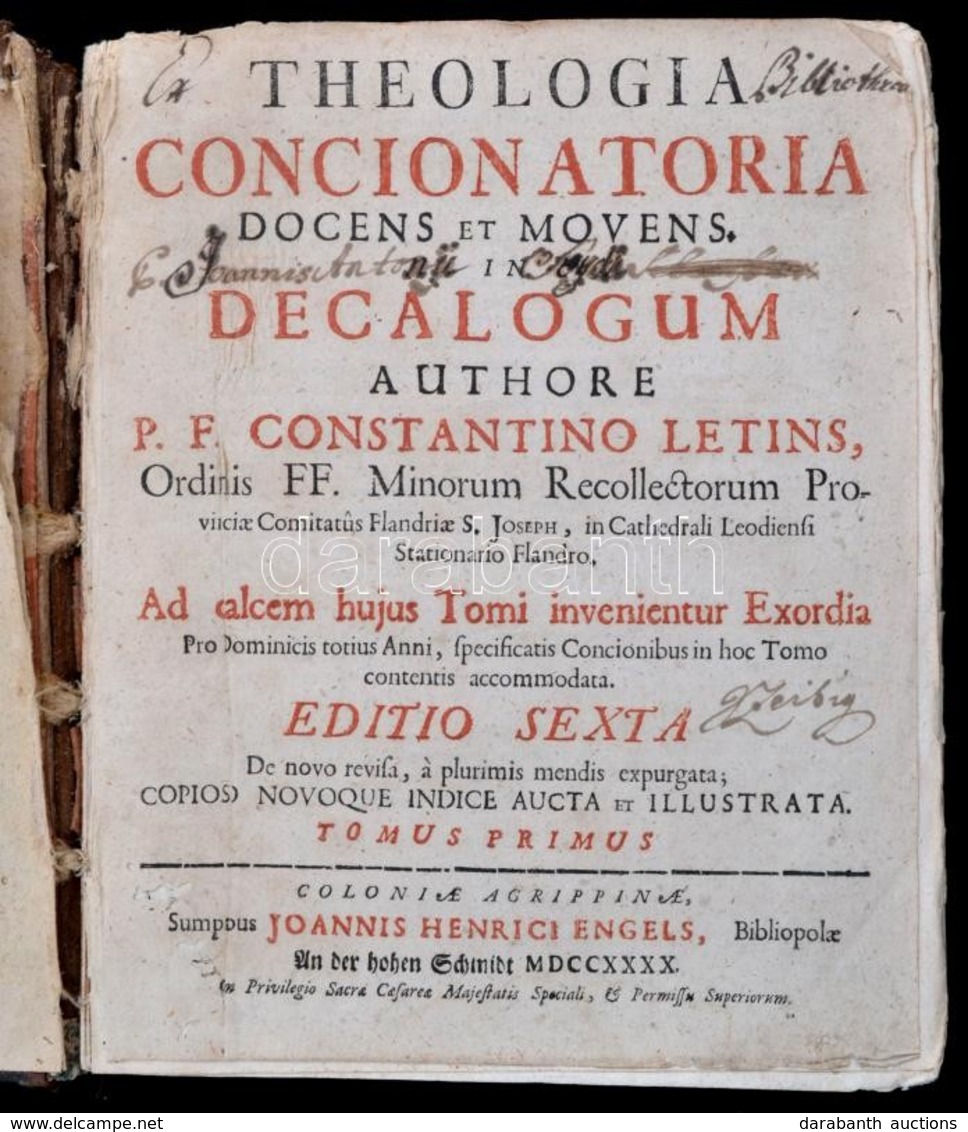 Constantinus Letins: Theologia Concionatoria Docens Et Movens ... I.-II. Egybe Kötve. Coloniae Agrippinae, 1740. Johann  - Zonder Classificatie