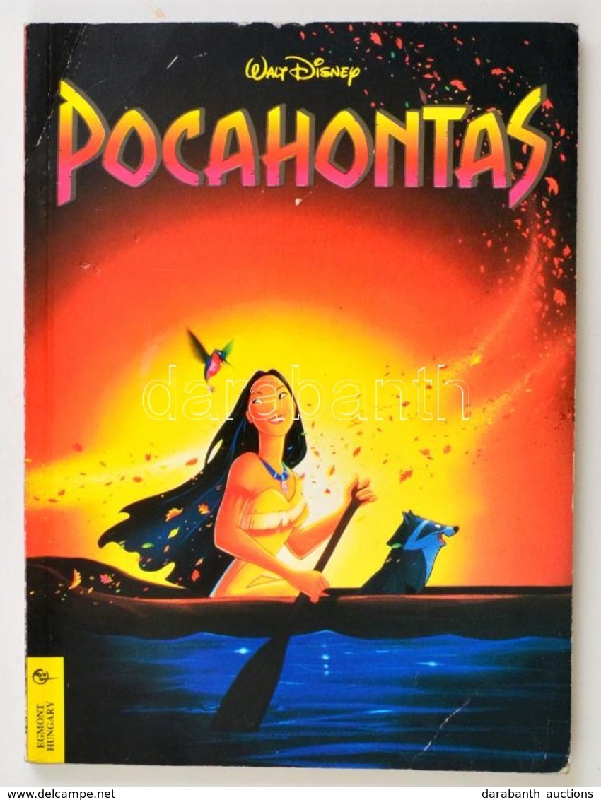 Walt Disney Pocahontas. II. Kiadás. Bp., 1996, Egmont. Kiadói Papírkötésben. Kötésén Kis Gyűrődések. - Non Classificati