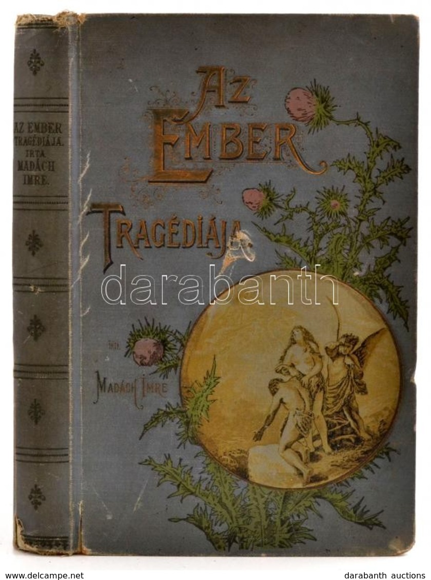 Madách Imre: Az Ember Tragédiája. A Költő Arcképével és Zichy Mihály öt Rézfénynyomatú Képével. Bp., 1912, Athenaeum, 1  - Zonder Classificatie