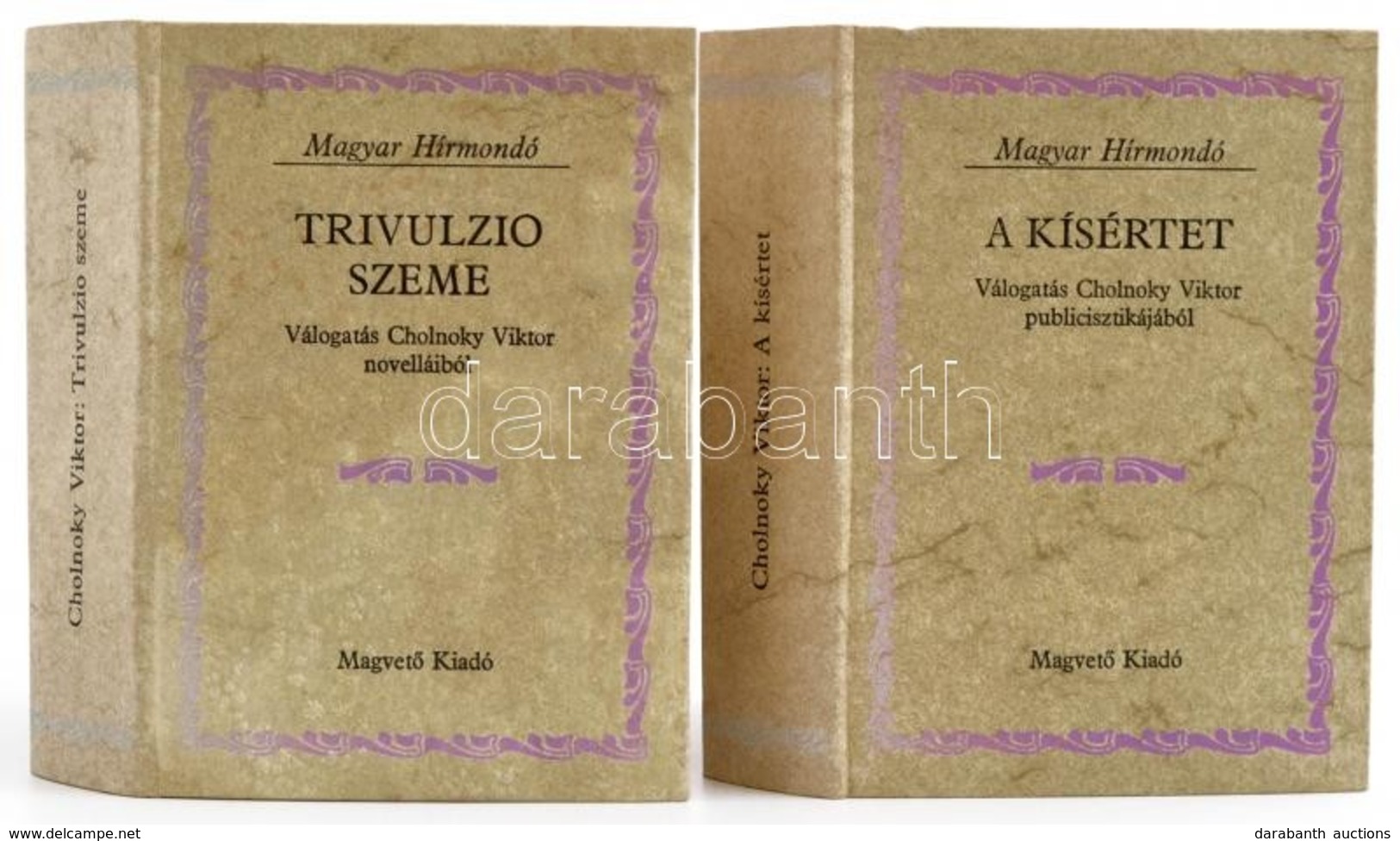 Cholnoky Viktor 2 Kötete: Trivulzo Szeme, A Kísértet.  Magyar Hírmondó. Bp., 1980, Magvető. Kartonált Papírkötésben, Az  - Zonder Classificatie