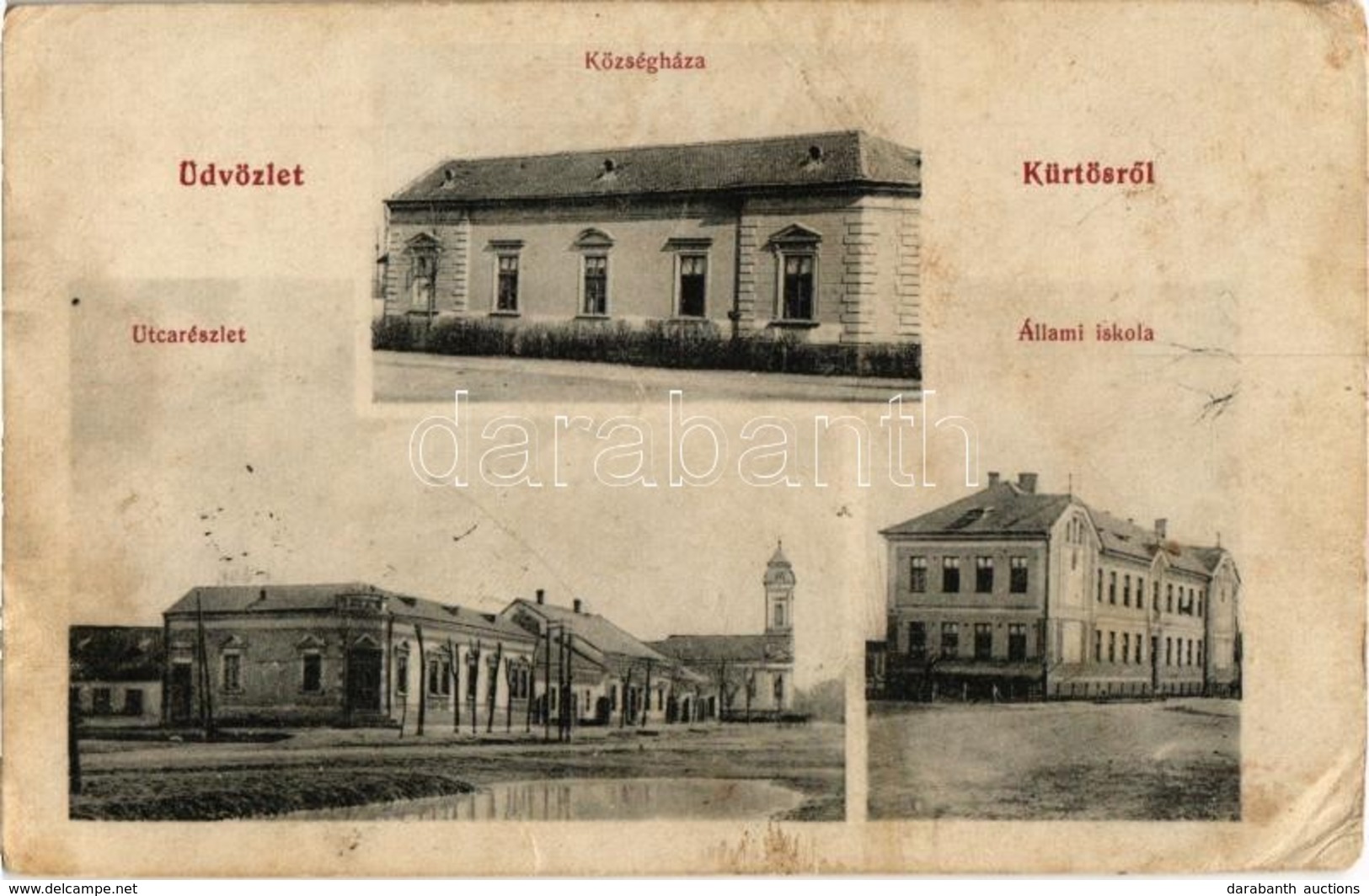 T2/T3 1912 Kürtös, Kurtics, Curtici; Községháza, Utca, állami Iskola / Town Hall, Street, School (EK) - Zonder Classificatie