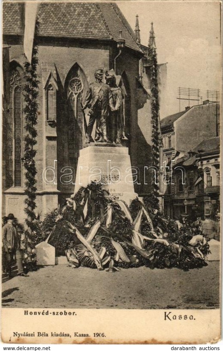 T3 1906 Kassa, Kosice; Honvéd Szobor. Kiadja Nyulászi Béla / Military Monument Of The Hungarian Revolution In 1848-49 (k - Zonder Classificatie
