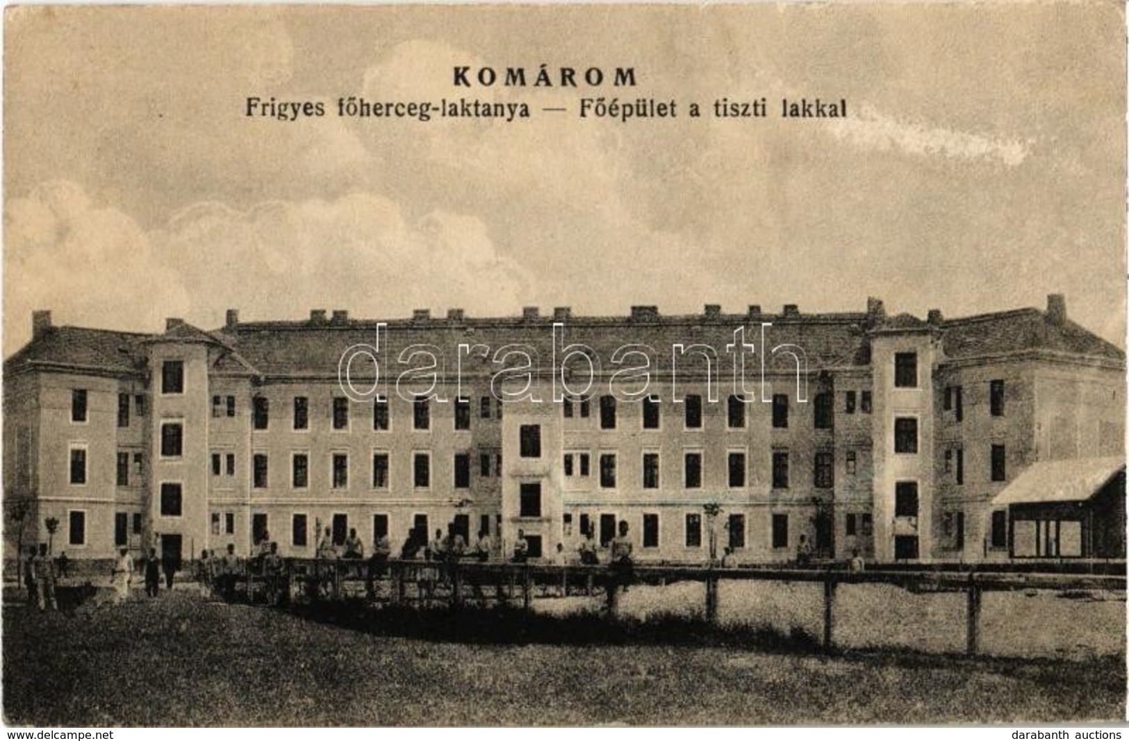 ** T2 Komárom, Komárnó; Frigyes Főhercegi Laktanya, Főépület A Tiszti Lakkal / K.u.k. Military Barracks, Officers' Build - Zonder Classificatie