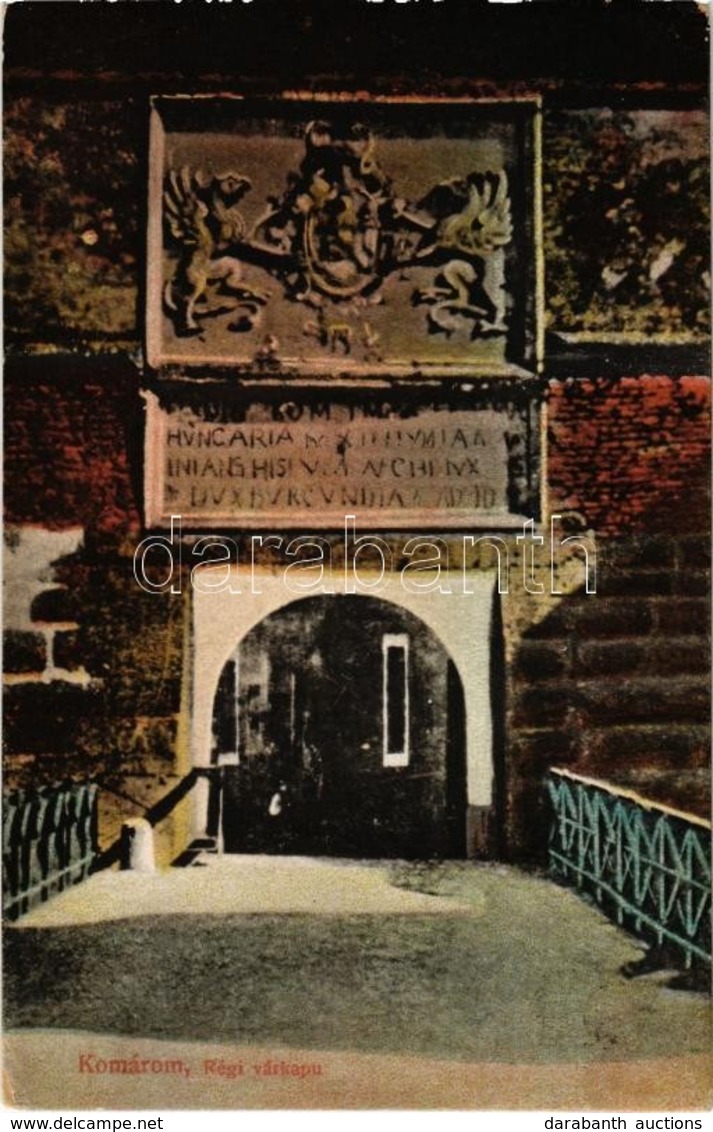 T2/T3 Komárom, Komárno; Régi Várkapu / Old Castle Gate + 1938 Komárom Visszatért So. Stpl. (EK) - Zonder Classificatie