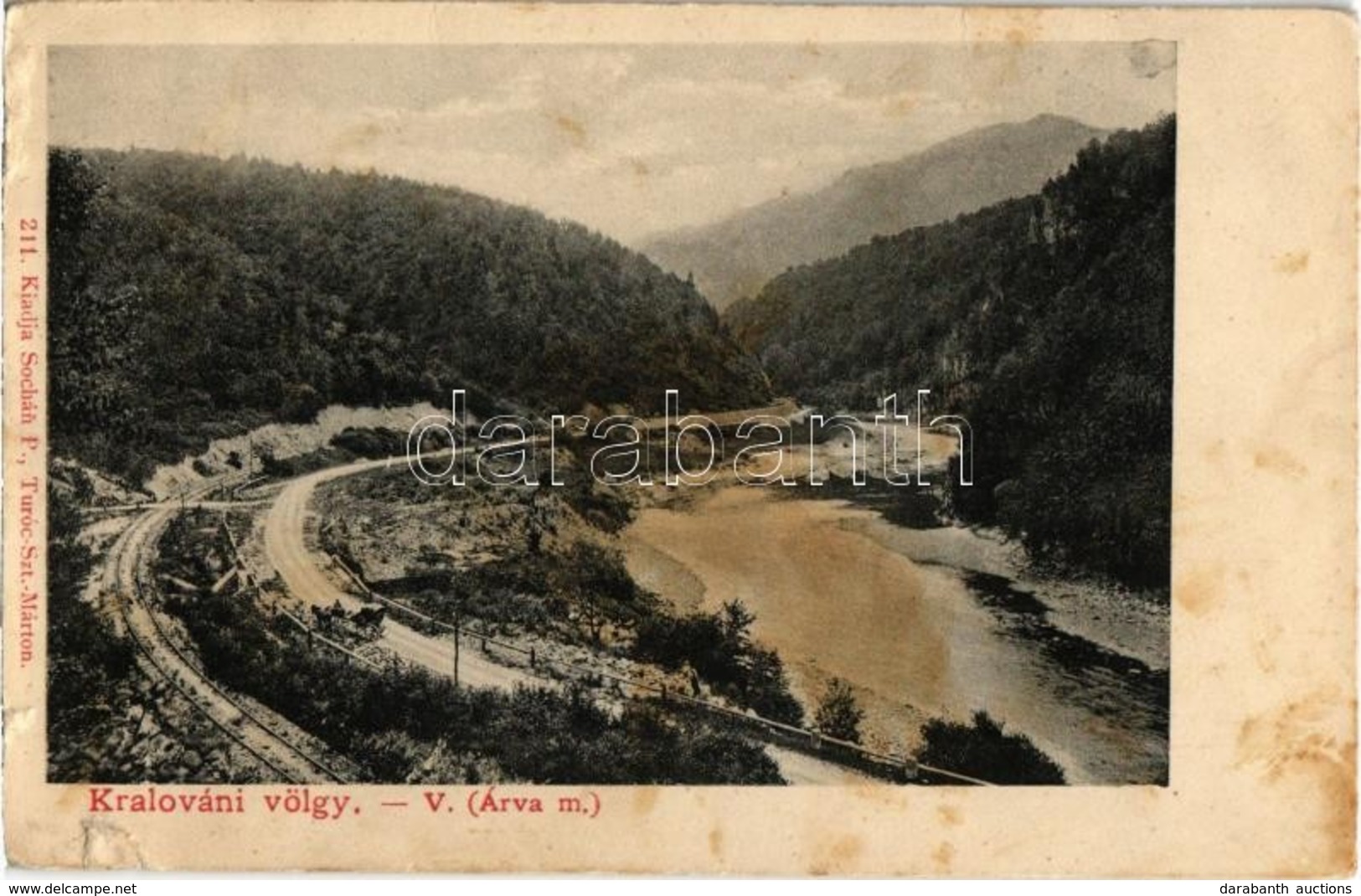 ** T3 Kralován, Kralovany (Árva); Kralováni Völgy, Dierova, Vasútvonal. Kiadja Sochán P. 211. / Kralovan Valley, Railway - Zonder Classificatie