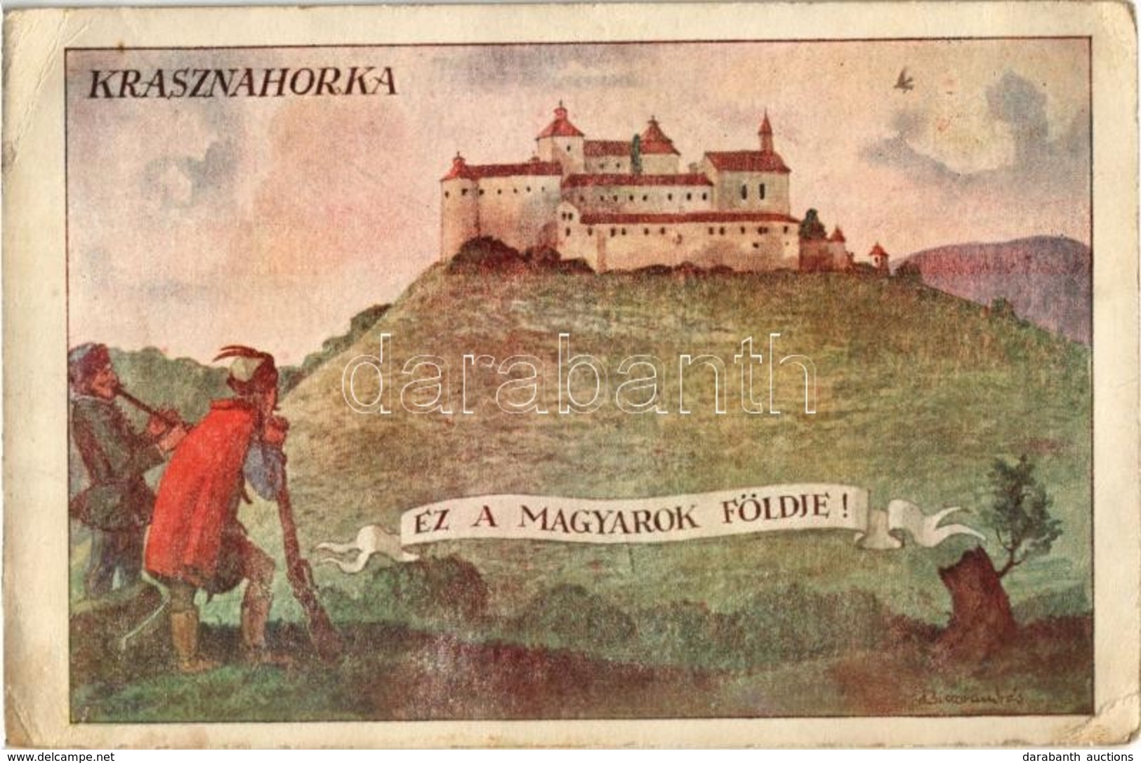 ** T2/T3 Krasznahorkaváralja, Krásnohorské Podhradie; Ez A Magyarok Földje!. Vár / Hungarian Irredenta Art Postcard, Cas - Zonder Classificatie