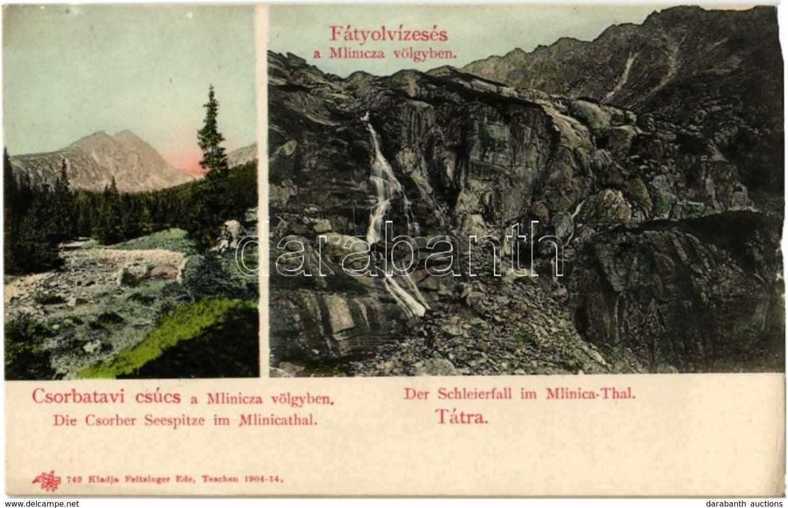 ** T3 Tátra, Tatry; Fátyolvízesés és Csorbatavi Csúcs A Mlinicza Völgyben. Feitzinger Ede 749. / Mlynicka Dolina, Vodopá - Zonder Classificatie