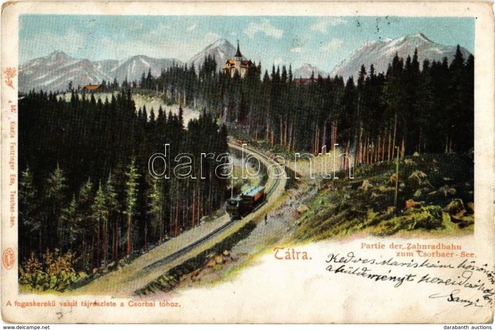 T2/T3 1901 Tátra, Tatry; Fogaskerekű Vasút A Csorba-tóhoz. Kiadja Feitzinger Ede 4. Bt. / Zahnradbahn Zum Csorbaer-See / - Zonder Classificatie