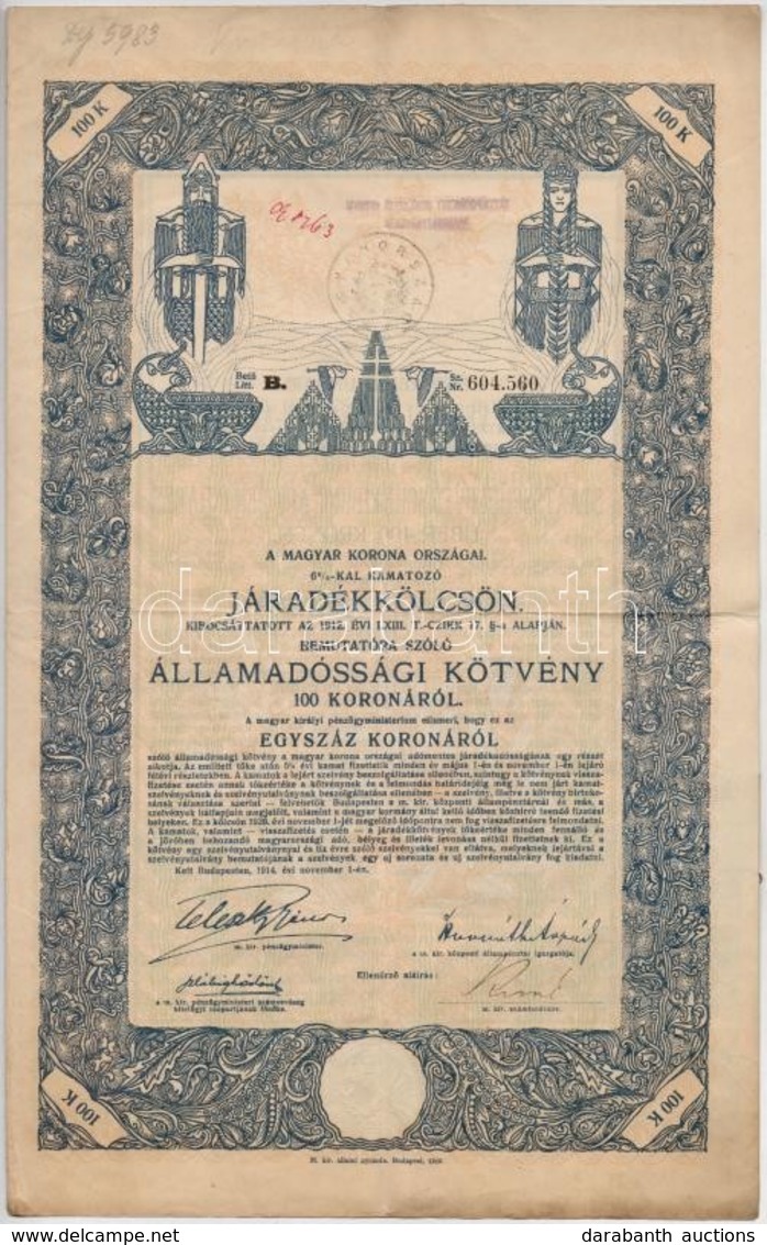 Budapest 1914. 'A Magyar Korona Országai 6%-kal Kamatozó Járadékkölcsön' államadóssági Kötvénye 100K-ról (3x) Sorszámköv - Zonder Classificatie