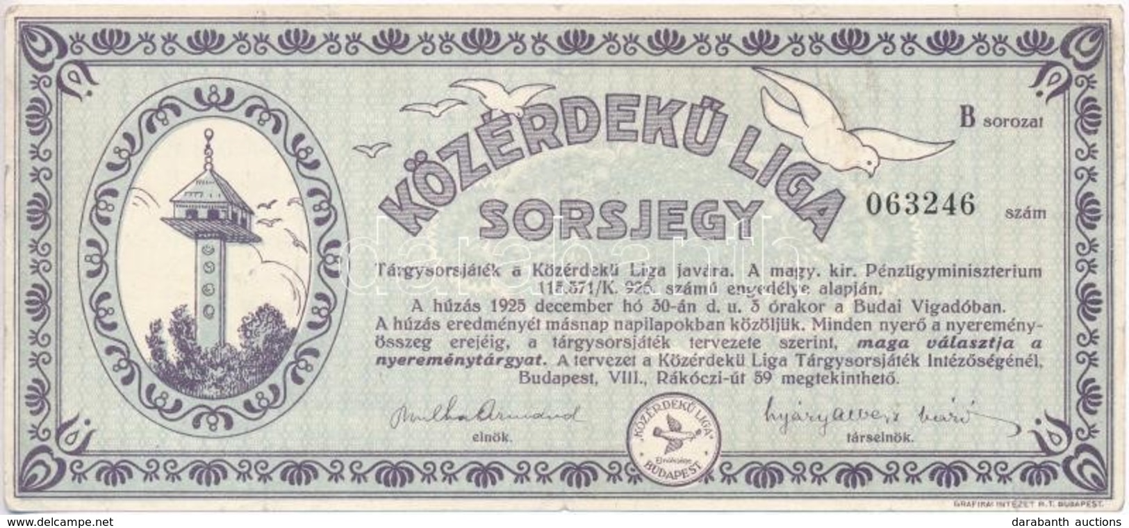 Budapest 1925. 'Közérdekű Liga Sorsjegy', 'Frankel Ferencz Kelengyeház' Bélyegzéssel T:III - Zonder Classificatie