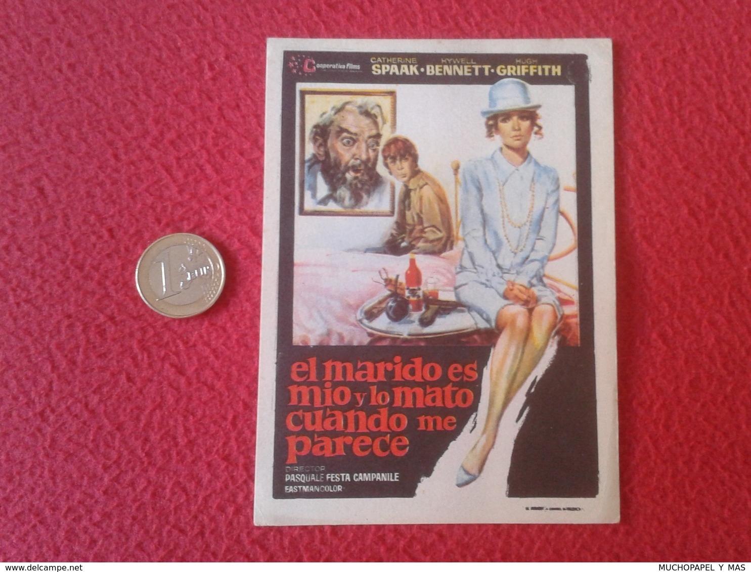 SPAIN PROGRAMA DE CINE FOLLETO MANO PROGRAM PROGRAMME FILM EL MARIDO ES MÍO Y LO MATO CUANDO ME PARECE CATHERINE SPAAK - Publicidad