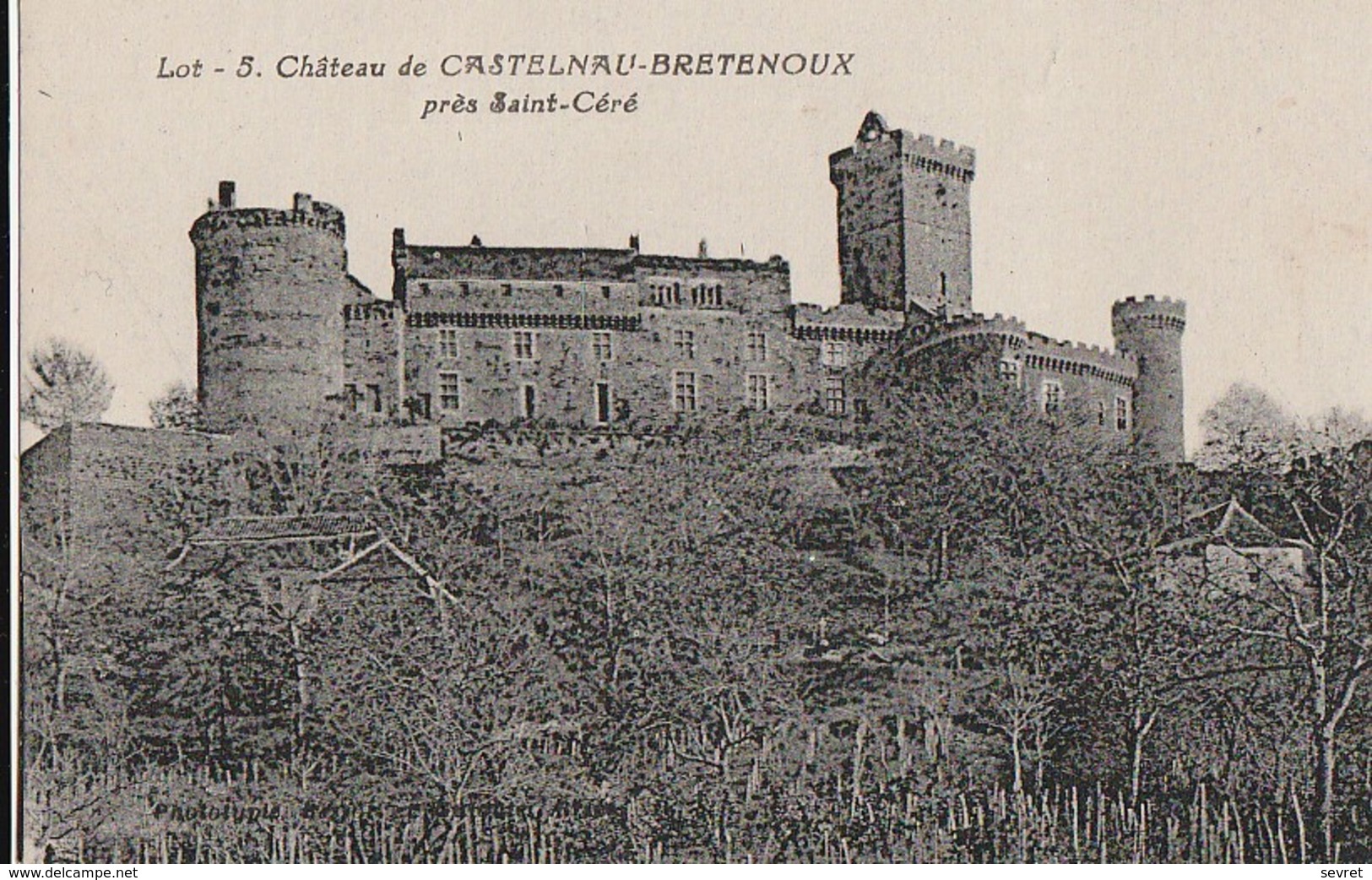 Château De CASTELNAU-BRETENOUX. Cliché RARE - Saint-Céré