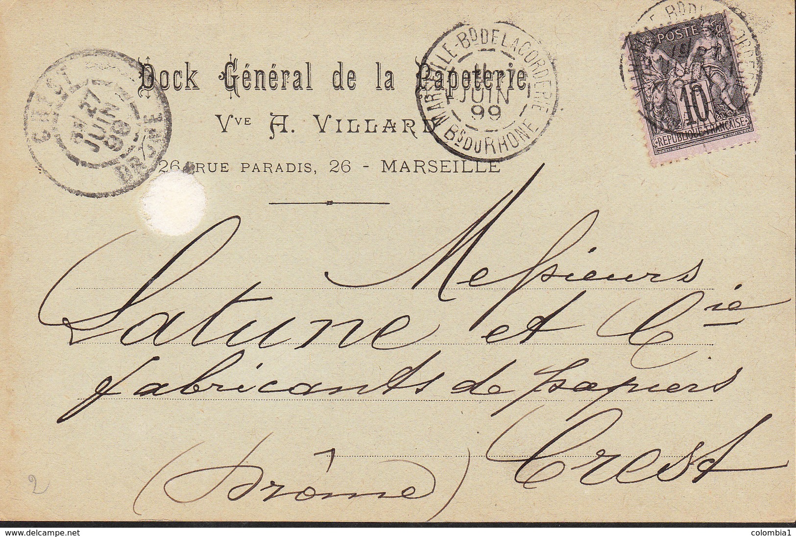 FRANCE Lettre De MARSEILLE Bd De Lacordere Du 27 Juin 1899 Via CREST (Drome) Dock Gle Papeterie - 1877-1920: Période Semi Moderne