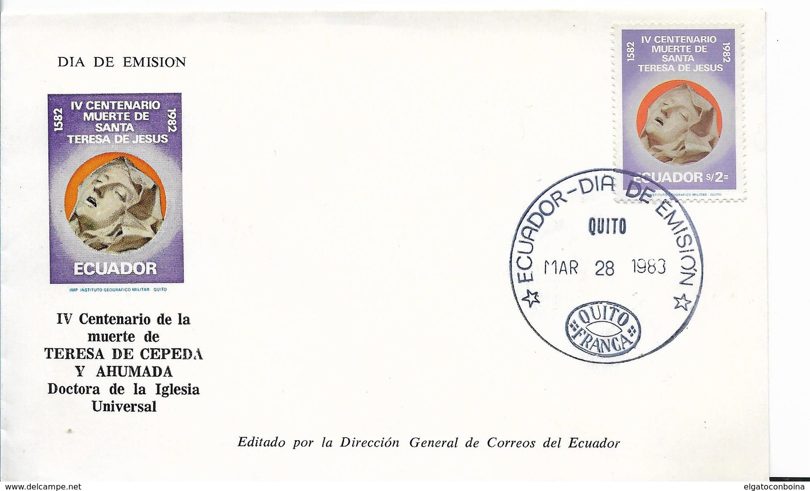 ECUADOR 1983 SANTA TERESA DE CEPEDA Y AHUMADA IV CENTENNIAL OF DEATH RELIGION FDC - Ecuador