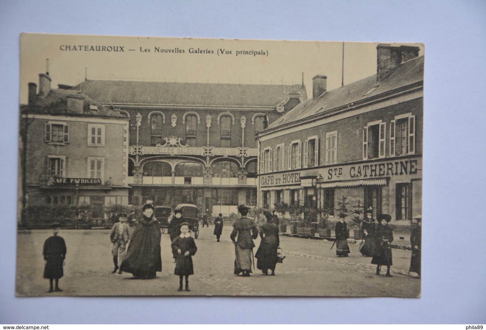 CHATEAUROUX-les Nouvelles Galeries(vue Principale)-cafe Hotel Ste Catherine-tres Animee - Chateauroux