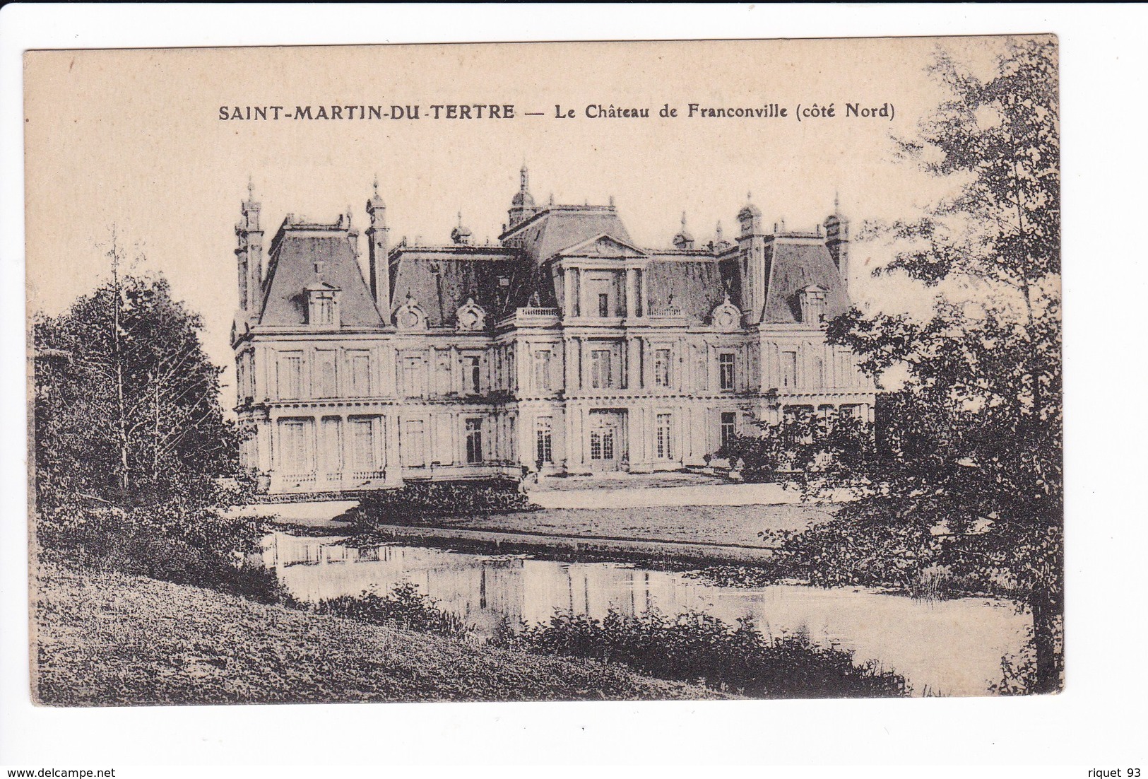 SAINT-MARTIN-DU-TERTRE - Le Château De Franconville - Saint-Martin-du-Tertre