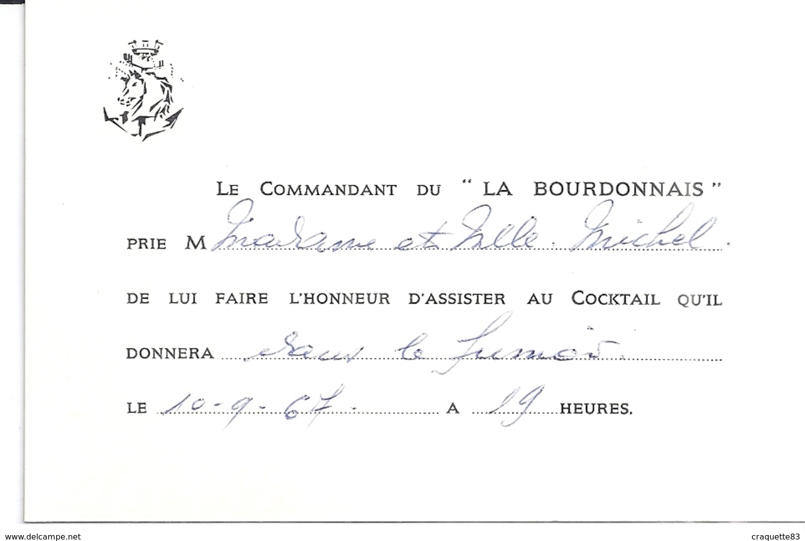 CARTE D'INVITATION -LE COMMANDANT DU "LA BOURDONNAIS" PRIE ...D'ASSISTER AU COCKTAIL .....10.9.67 - Autres & Non Classés