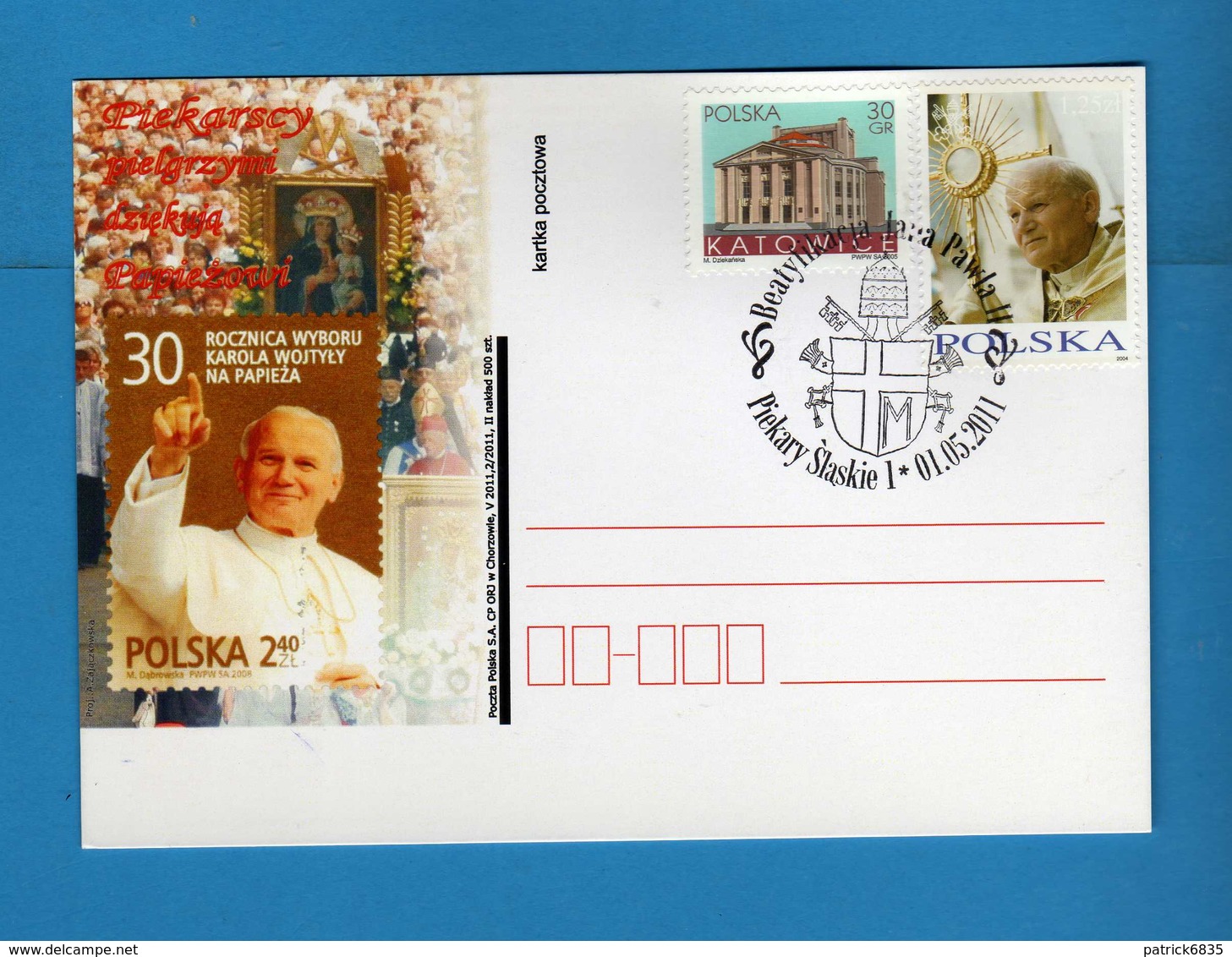 Polonia - Polska - Postcard °2011 - Giovanni Paolo II - PIEKARSCY 01-05-2011  Timbrata.  Vedi Descrizione. - Interi Postali