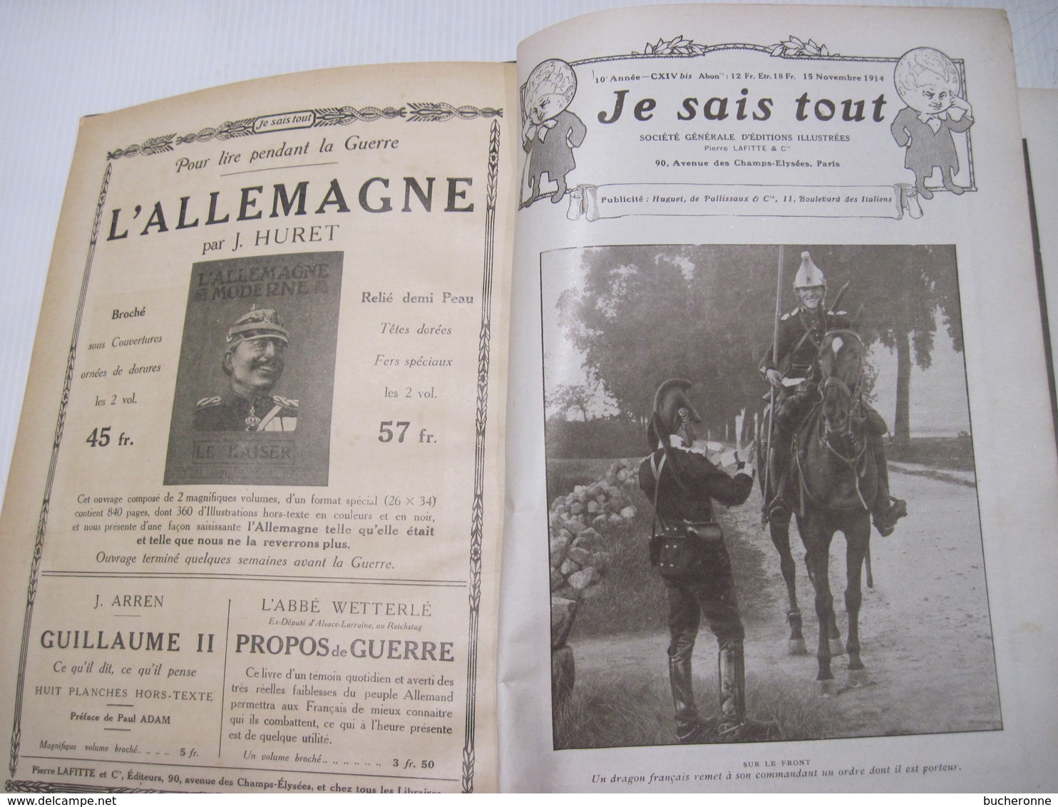 Je Sais Tout 1914/1915  Rassemblement De Reportages Et Publicités Et De Nombreuses Photos Et Dessins De Guerre TBE - Guerre 1914-18