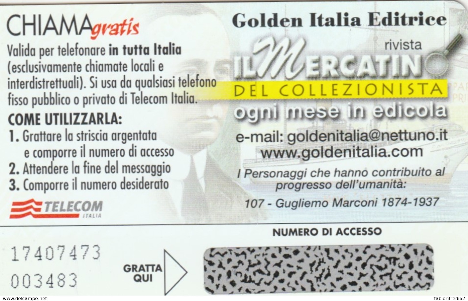 CHIAMAGRATIS SERIE PERSONAGGI- 107 MARCONI - [2] Sim Cards, Prepaid & Refills