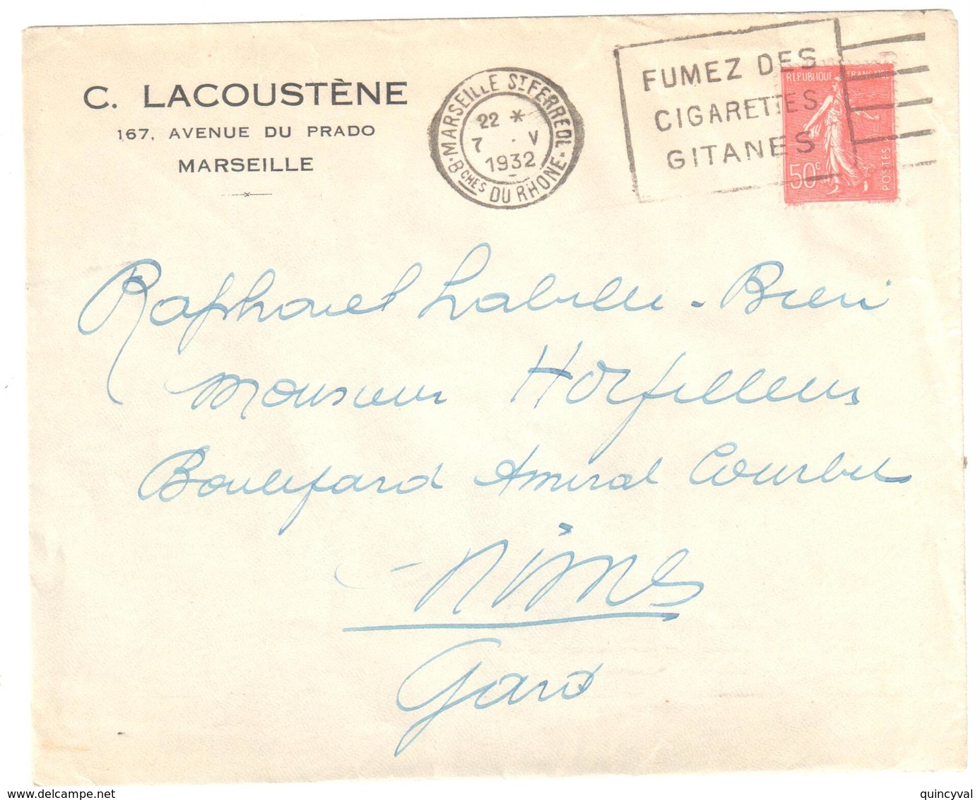MARSEILLE St Ferreol Lettre Entête LACOUSTENE 50c Semeuse Lignée Yv 199 Ob Meca Franker 1932 Fumez Gitanes - Lettres & Documents