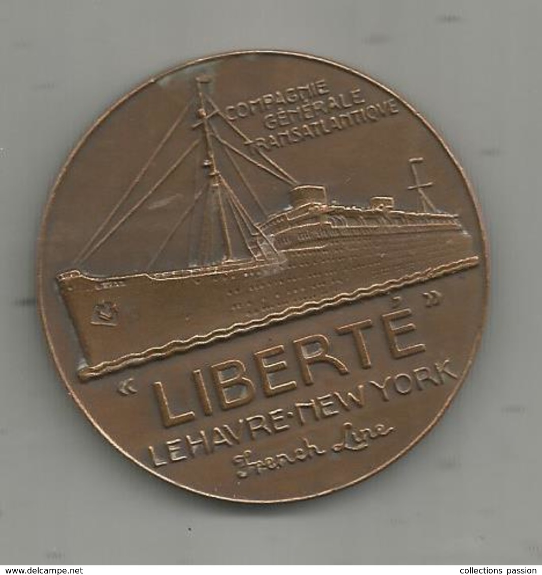 Médaille, Cgnie. Gle. Transatlantique , Paquebot LIBERTE , Le Havre-New York, French Line, Bronze   ,frais Fr 4.65 E - Professionnels / De Société