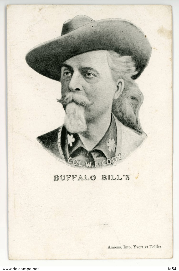 ° CIRQUE ° BUFFALO BILL'S ° COL. W.F. CODY ° - Cirque