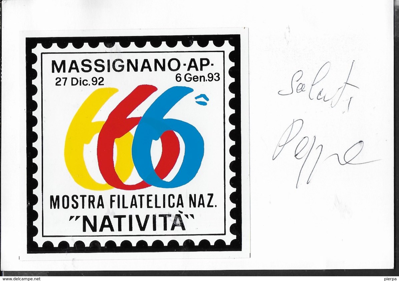 ANNULLO SPECIALE - MASSIGNANO - 27.12.1992 - NATIVITA' - 6a MOSTRA FILATELICA SU CARTOLINA NUMERATA DELLA MOSTRA - Esposizioni Filateliche