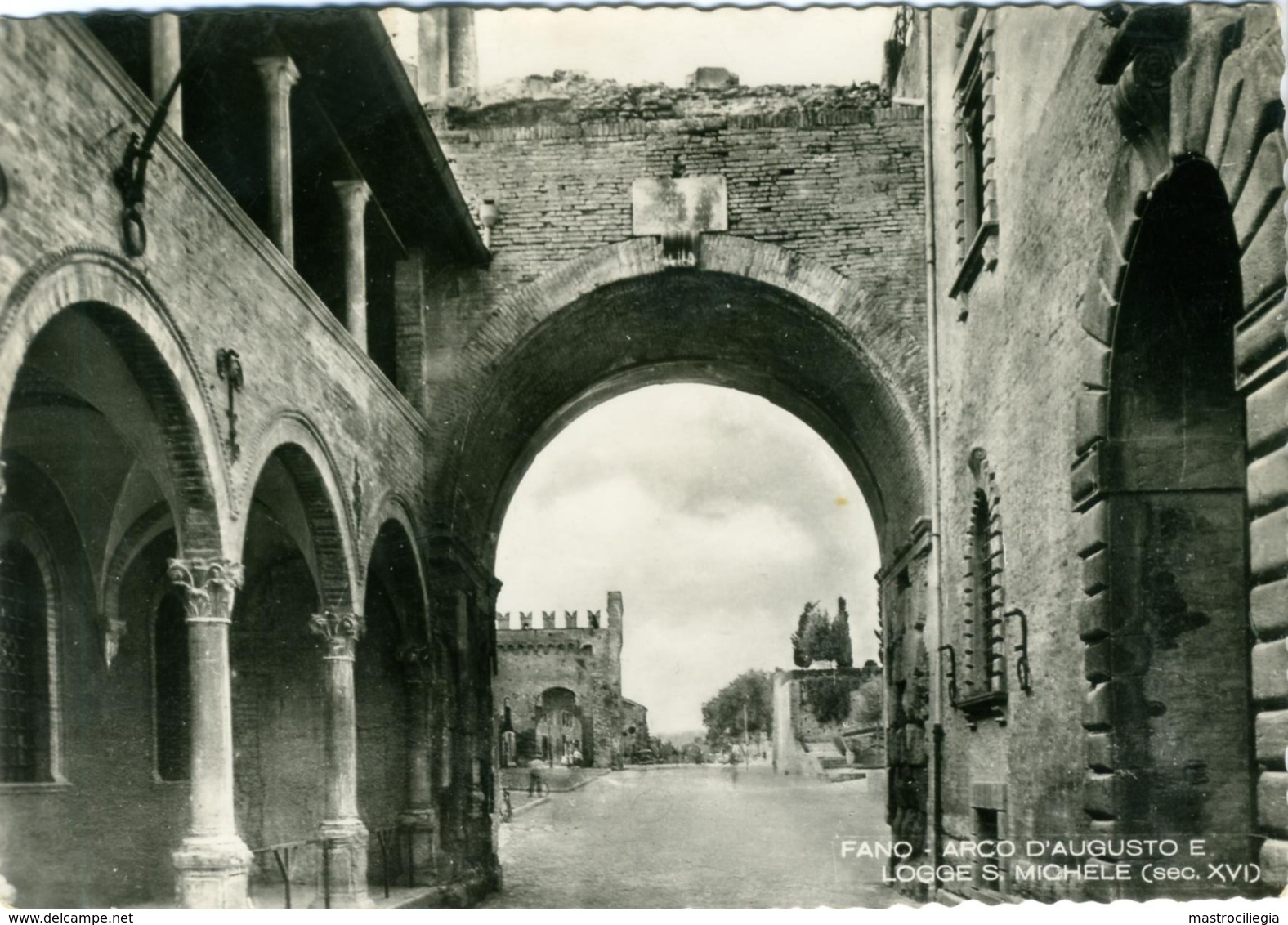 FANO  PESARO-URBINO  Arco D'Augusto E Logge S. San Michele - Fano