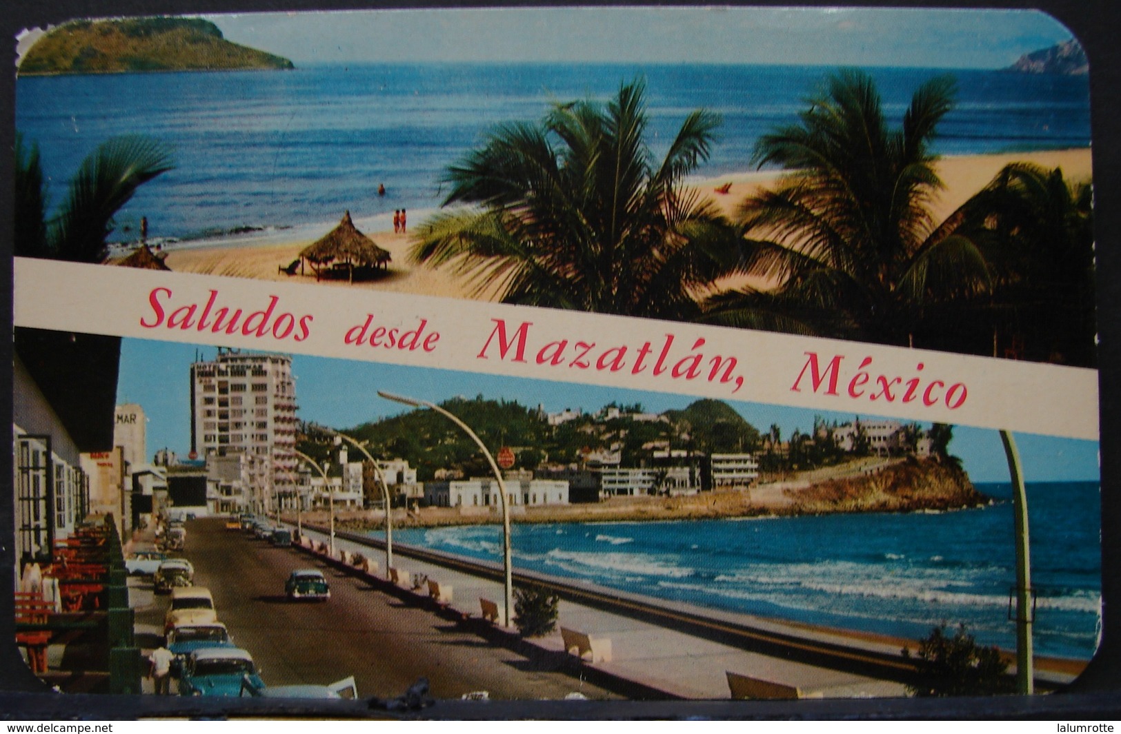 CP. 2645. Saludos Desde Mazatlan, Mexico - Mexique