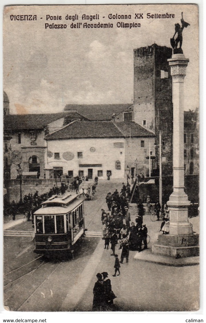 VICENZA PONTE DEGLI ANGELI COLONNA E PALAZZO DELL'ACCADEMIA E TRAM - CARTOLINA ANIMATA SPEDITA NEL 1924 - Vicenza