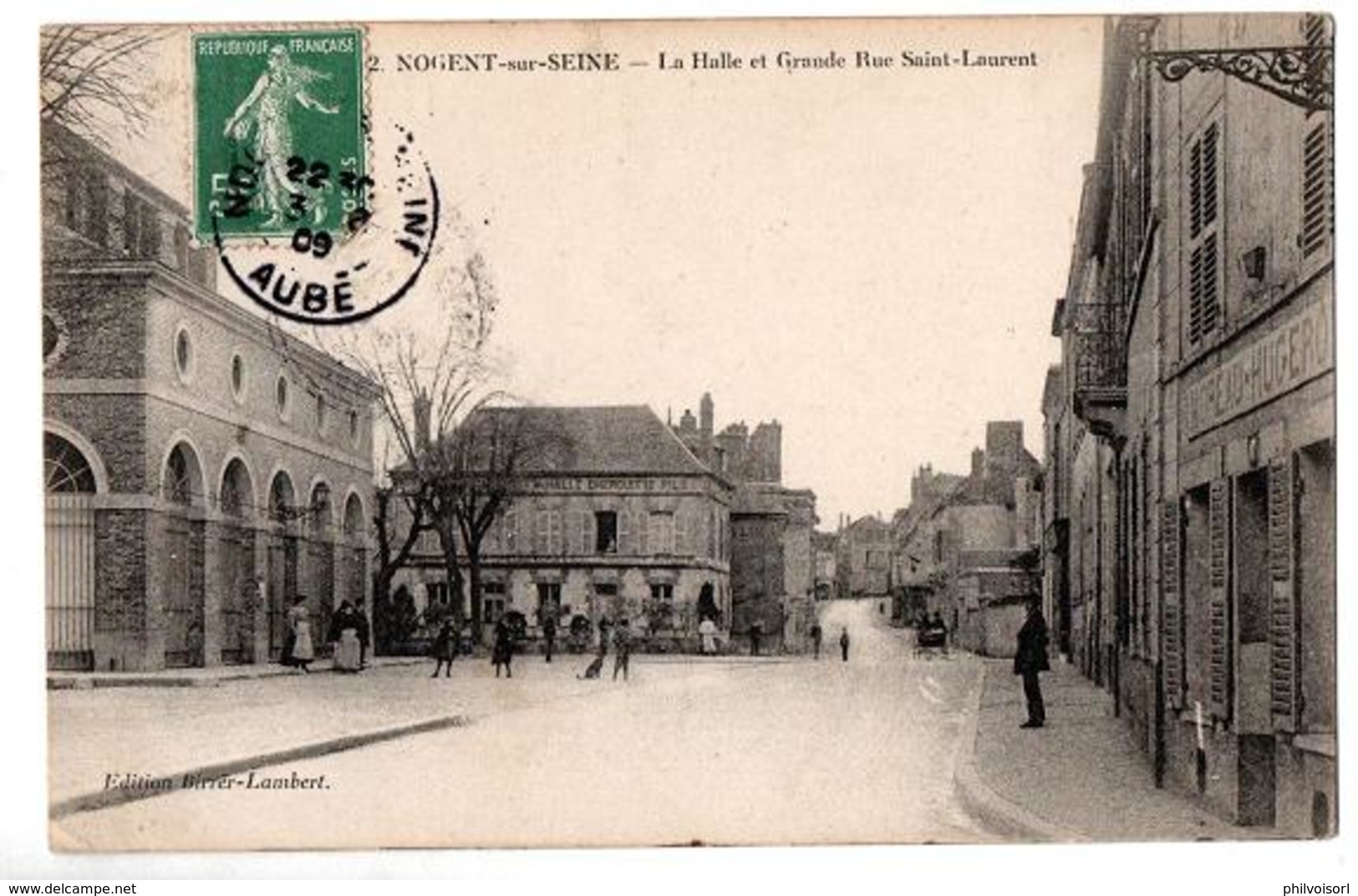 NOGENT SUR SEINE LA HALLE ET GRANDE RUE SAINT LAURENT COMMERCES ANIMEE - Nogent-sur-Seine