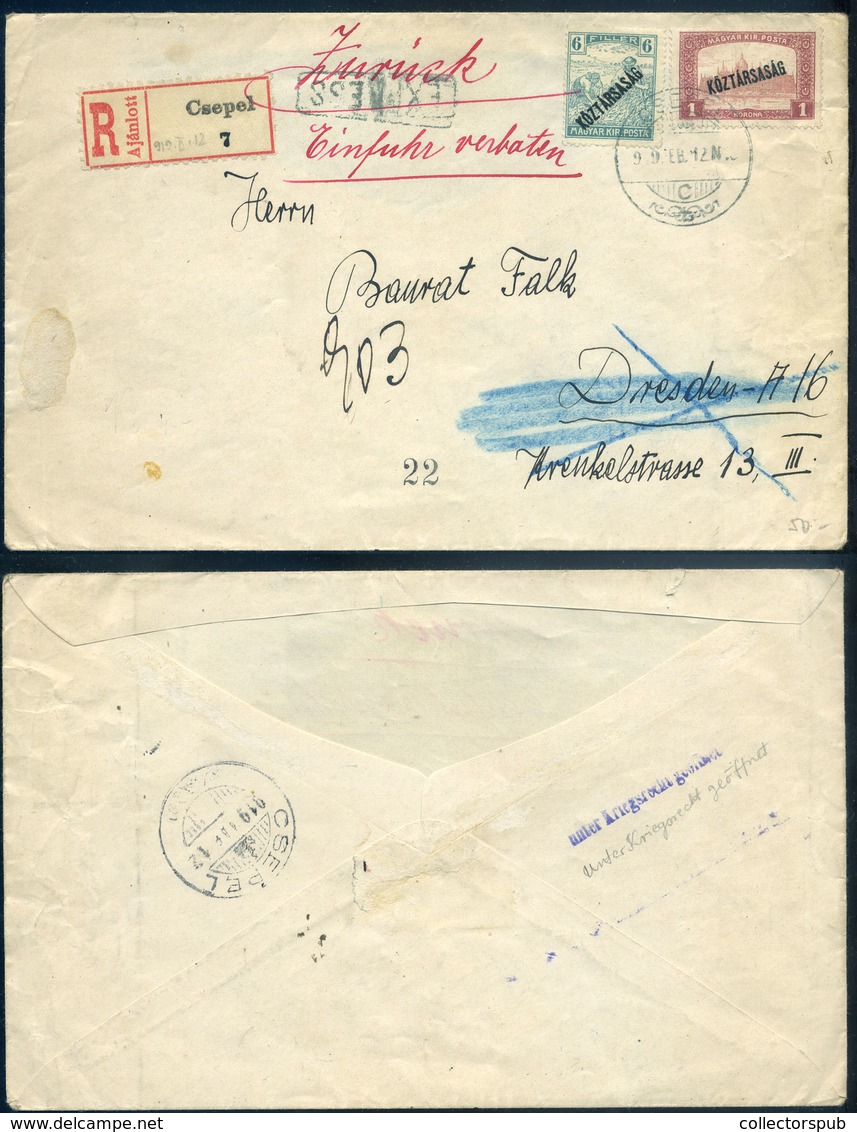 CSEPEL 1919.  Expressz-ajánlott, Cenzúrázott, Felbontott, Drezdából Visszaküldött Levél. Érdekes Darab! - Used Stamps