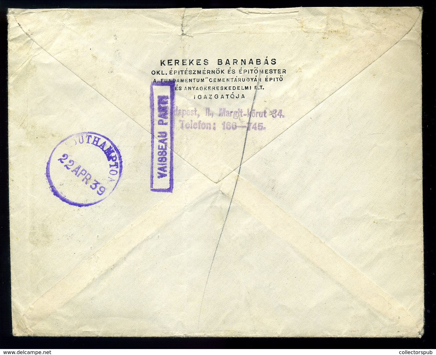 BUDAPEST 1939. 04.19. Igen érdekes Levél, Már érvénytelen Repülő Bélyegekkel Southamptonba , Hajóra Küldve, Visszaküldve - Lettres & Documents