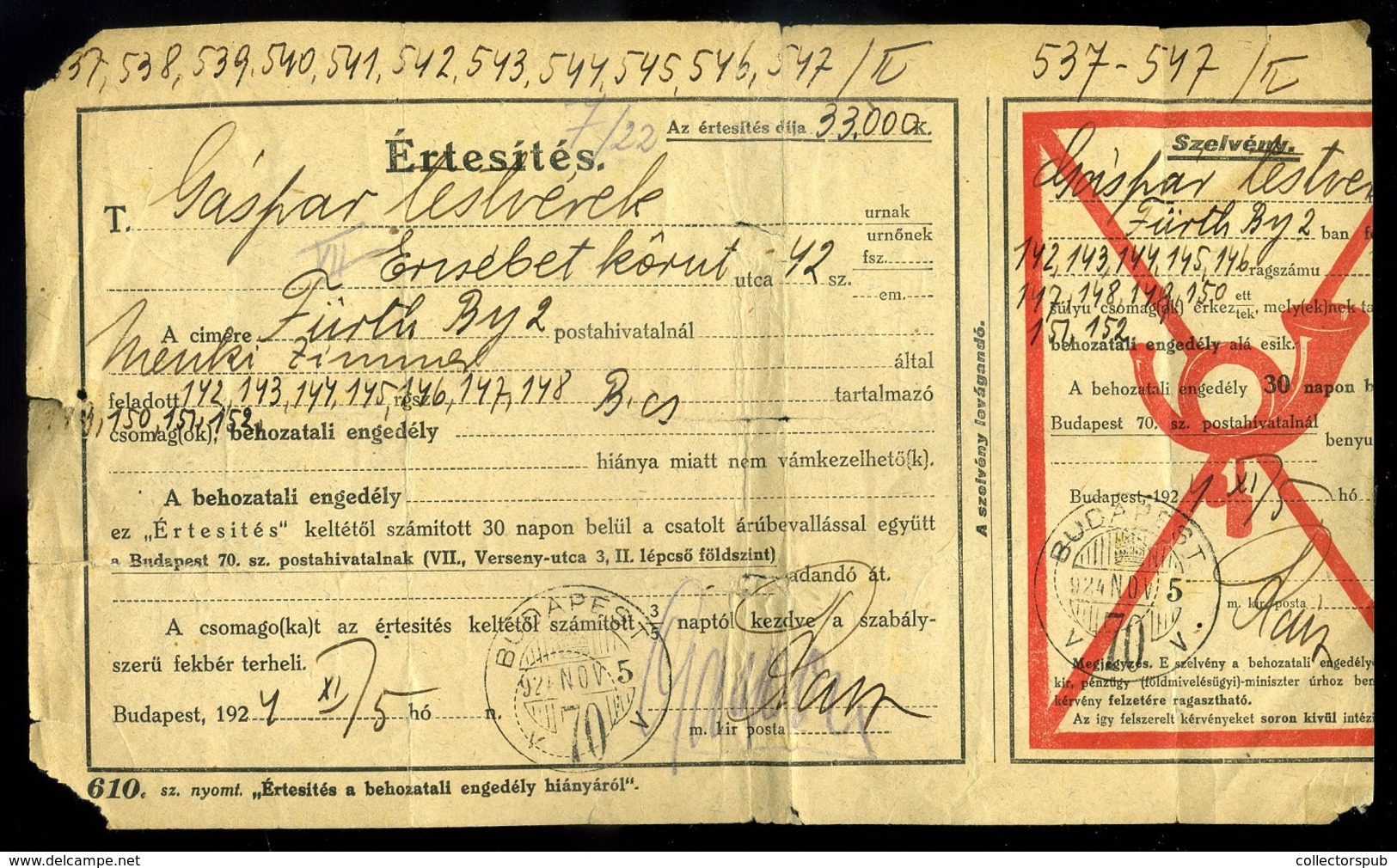 BUDAPEST 1924. Értesítés Németországból érkezett 11 Csomaghoz Szükséges Behozatali Engedély Szükségességéről 33000K-s Po - Lettres & Documents
