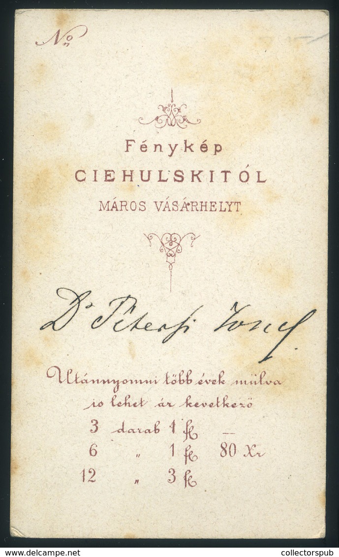 MAROSVÁSÁRHELY Ciehulski P. 1865-70. Cca. Dr Péterffy József Orvosdoktor 1826 –1890. Visit Fotó , (az Első Vásárhelyi Do - Otros & Sin Clasificación