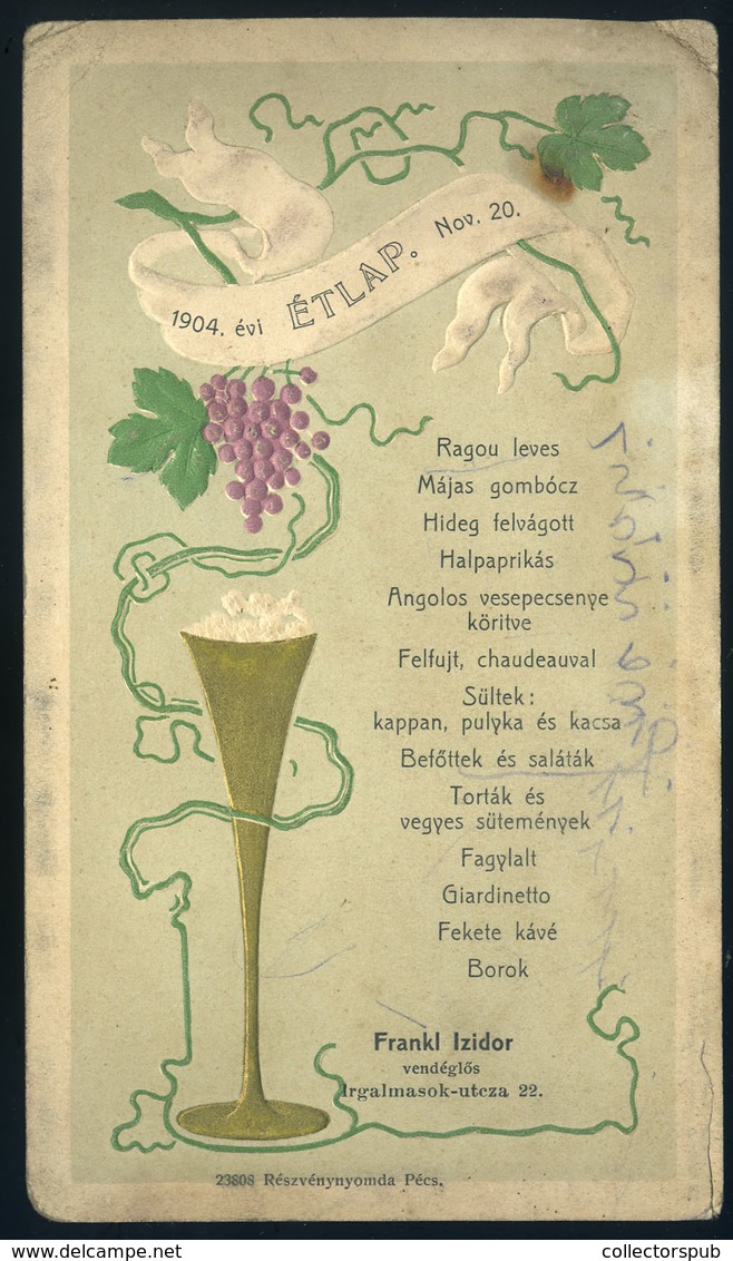 MENÜKÁRTYA 1904. Pécs, Frankl Izidor Vendéglős  /  MENU CARD 1904 Izidor Frankl Restaurateur - Unclassified