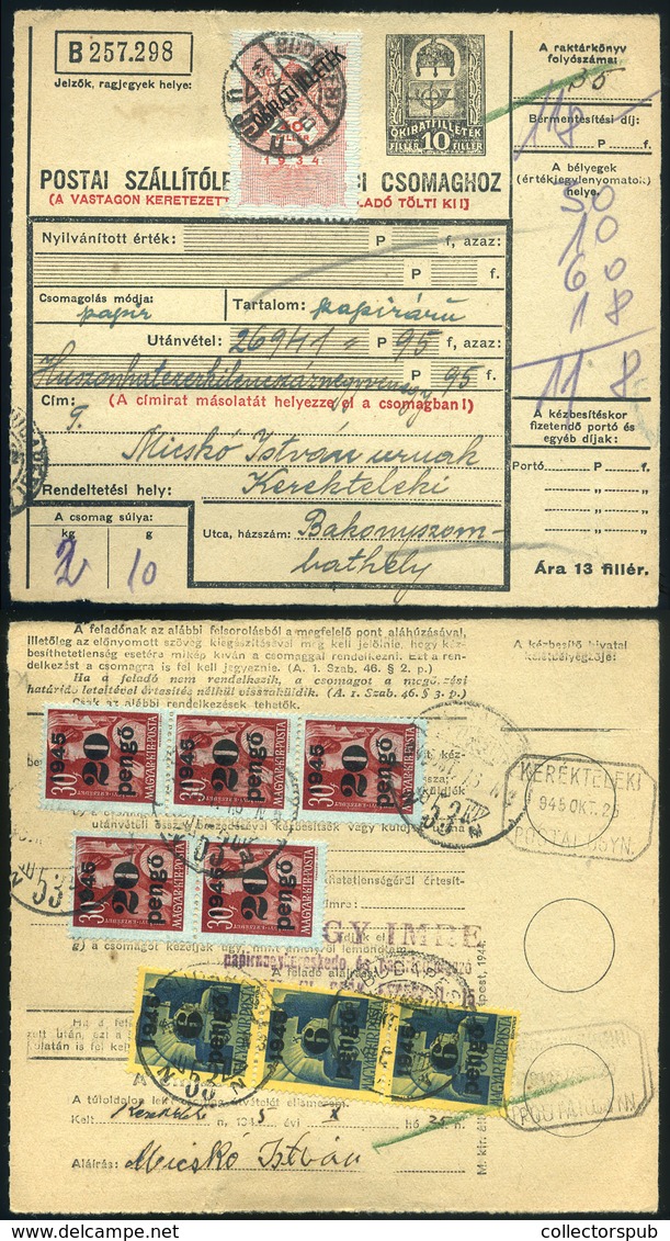 BUDAPEST 1945.10.16. Inflációs Csomagszállító Kerektelekire Küldve, Postaügynökségi Bélyegzéssel - Brieven En Documenten