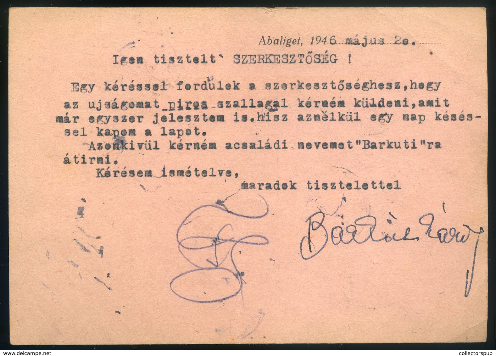 ABALIGET 1946.05.20. (16. Dsz. Első Nap) Dekoratív Infla Levlap Pécsre - Lettres & Documents