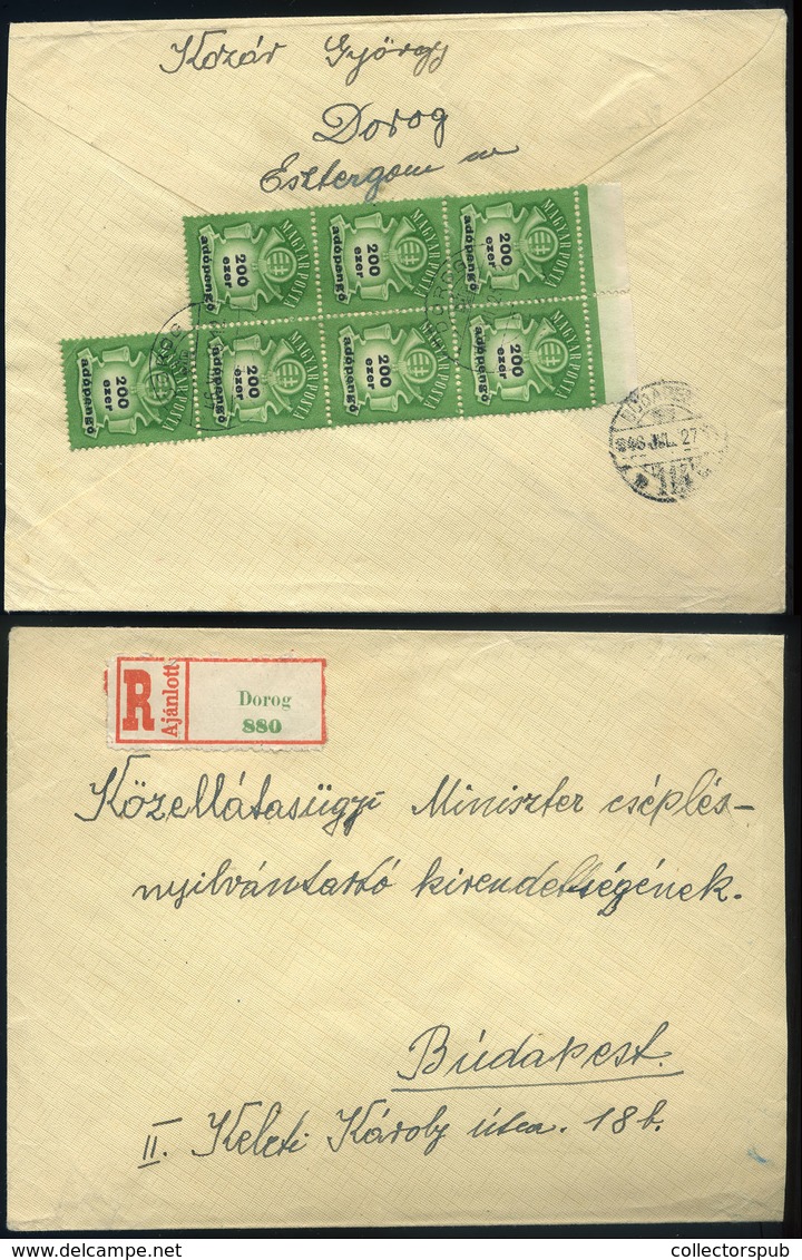 DOROG 1946.07.25. (27. Dsz) Ajánlott Levél 7*200 Ezer Ap Budapestre - Covers & Documents