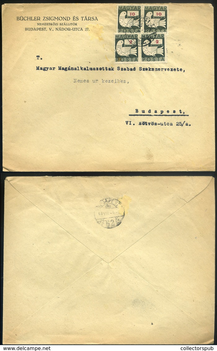 BUDAPEST 1946.07.03. (22 Dsz 3 Nap!) Billiós Galamb 4 Bélyeges 24billió P Bérmentesítés Helyi,céges Levélen! Kiállítási  - Covers & Documents